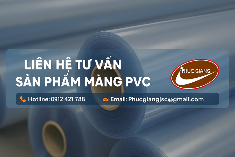 Liên hệ Phúc Giang JSC để mua màng PVC mềm dẻo và PVC cứng định hình chính hãng giá rẻ.